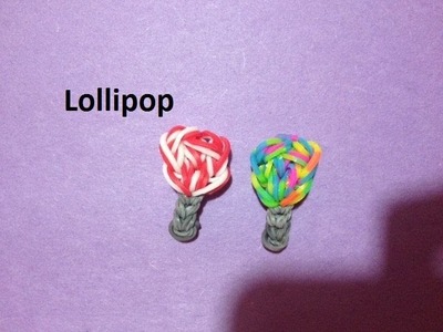 How to Make a Lollipop Charm on the Rainbow Loom - Original Design