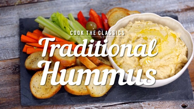 How to Make Traditional Hummus | Cook the Classics | MyRecipes