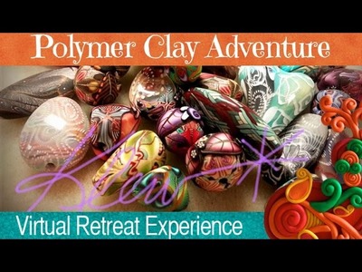 KLEW- Karen Lewis, Polymer Clay Adventure 2015 Retreat Teacher