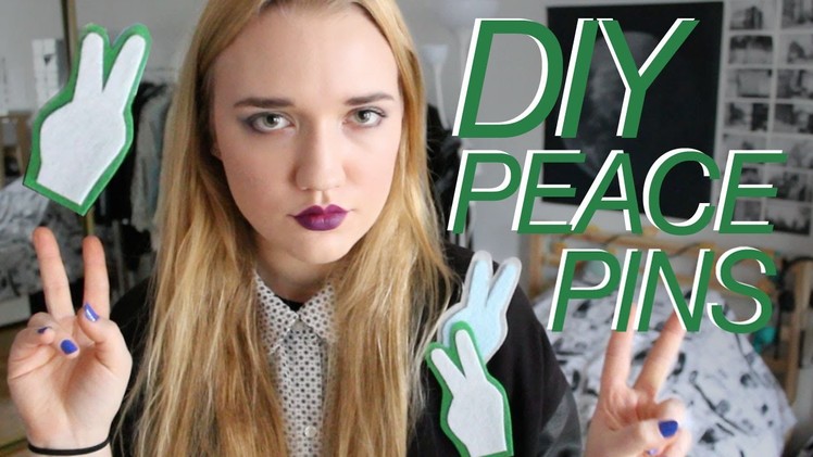 12 DAYS OF DIY | Peace Sign Pins inspired by John Galliano