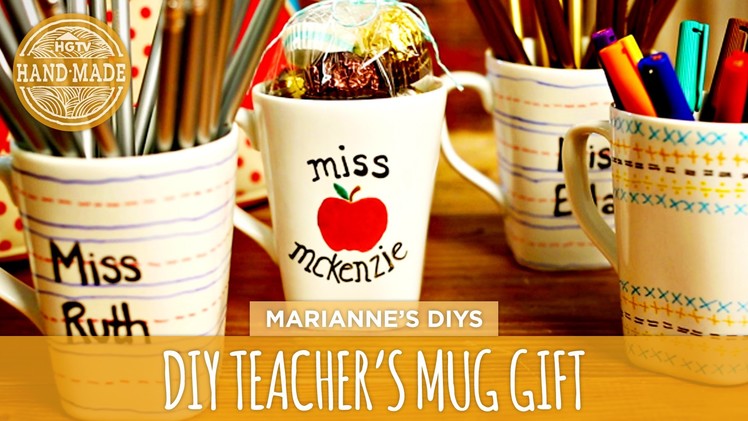 Back-to-School Teacher's Mug Gift - HGTV Handmade