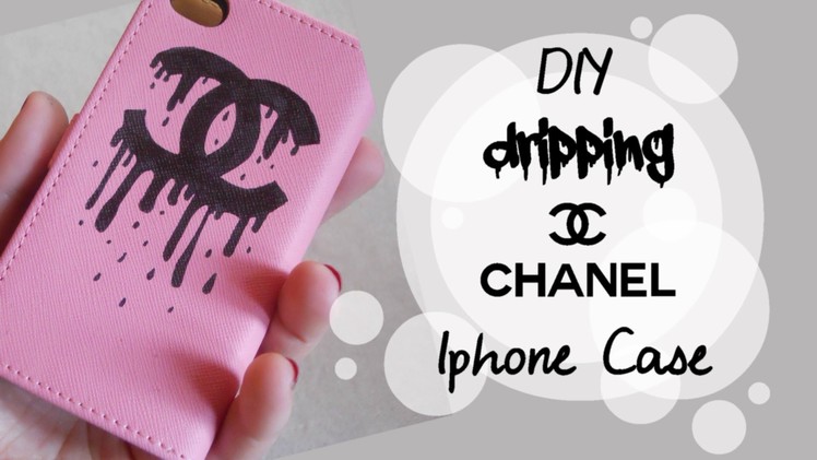 DIY Sad Chanel. Dripping Chanel Iphone case