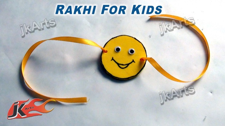 DIY Smiley Rakhi for Kids - JK Arts 285