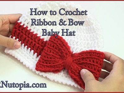 How to Crochet a Ribbon and Bow Baby Hat