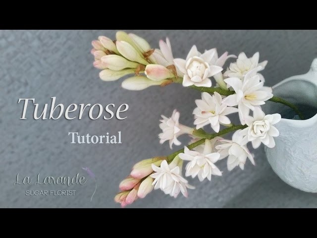 How to make a Gumpaste Tuberose Flower Tutorial