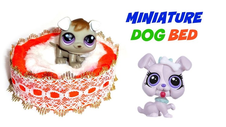 Miniature Dog Bed - DIY LPS Crafts & Doll Crafts