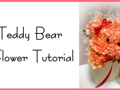 Teddy bear flower tutorial