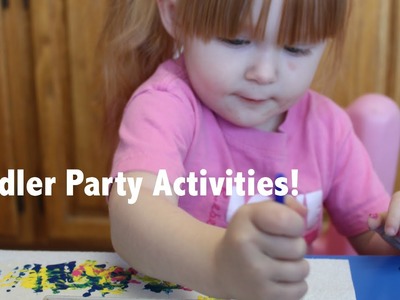 Birthday Party Activities for Toddlers! DIY! Cheap & Easy!