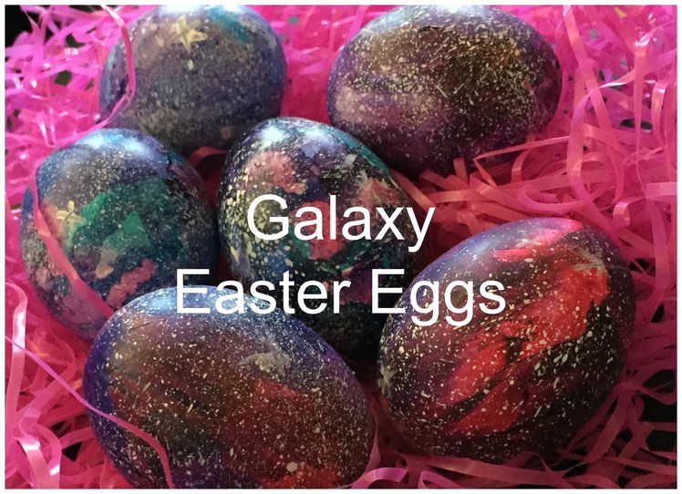 Galaxy Easter Eggs ♡ {Egg Decorating} ♡ Jessica Joaquin