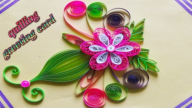 Paper quilling:  how to make a beautiful greeting card