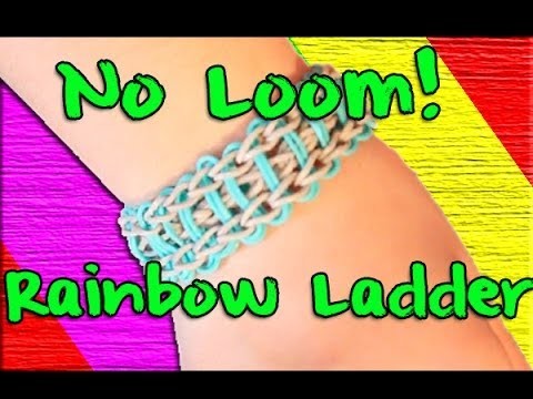 Rainbow Loom Without Loom "Rainbow" Ladder Rubber Band Bracelet