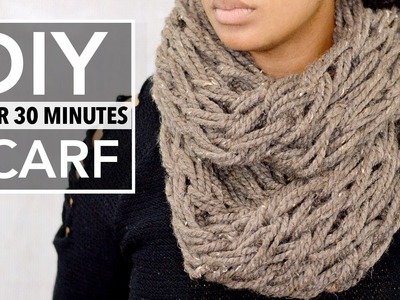 EASY DIY INFINITY SCARF ARM KNITTING (LESS THAN 30 MINUTE TUTORIAL)