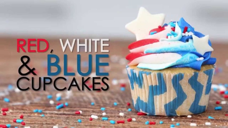 How to Make Red, White, and Blue Cupcakes