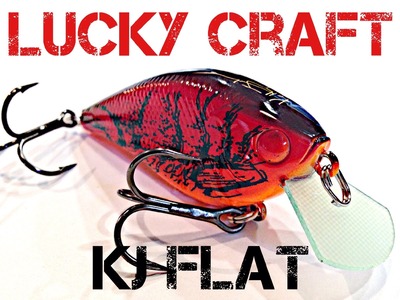 Lure Review- Lucky Craft Kelly Jordan KJ Flat