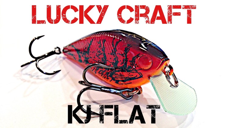 Lure Review- Lucky Craft Kelly Jordan KJ Flat