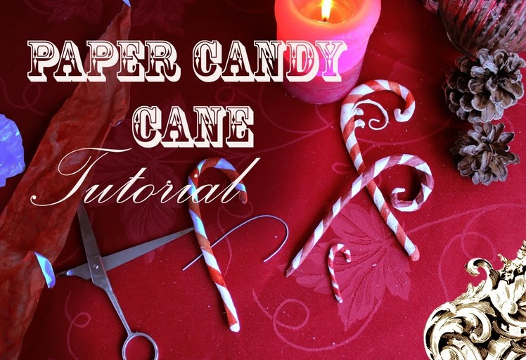 Paper  candy cane tutorial