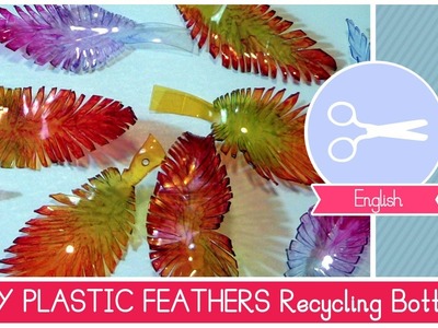 Recycling plastic bottles to make FEATHERS! DIY Ideas by Fantasvale