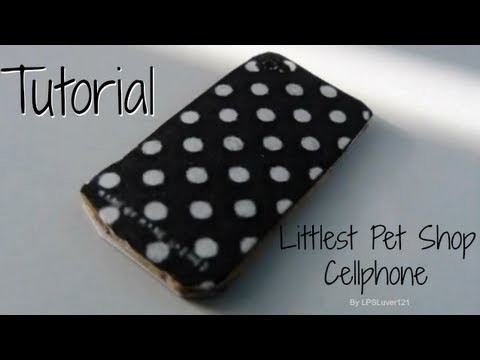 Tutorial: Littlest Pet Shop Cellphone