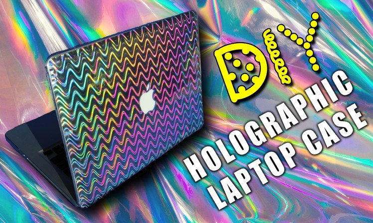 DIY Holographic Laptop Case || Lucykiins