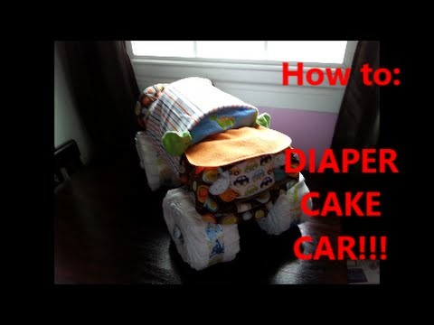 DIY How to Make a Diaper Cake CAR!!!