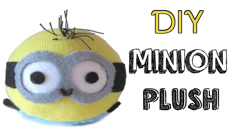 DIY Minion Tsum Tsum | Sock Plush Tutorial