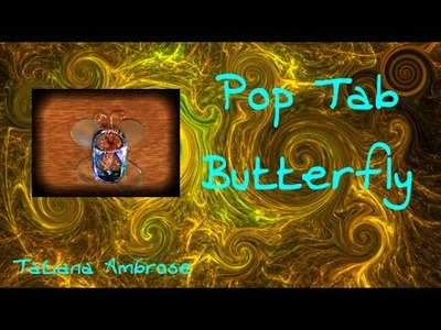 DIY Pop Tab Butterfly