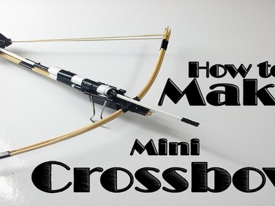 How to make a mini crossbow with simple steps ( DIY archery) home made  toy crossbow