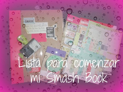 Lista para comenzar mi Smash book - Rady to start my Smash book