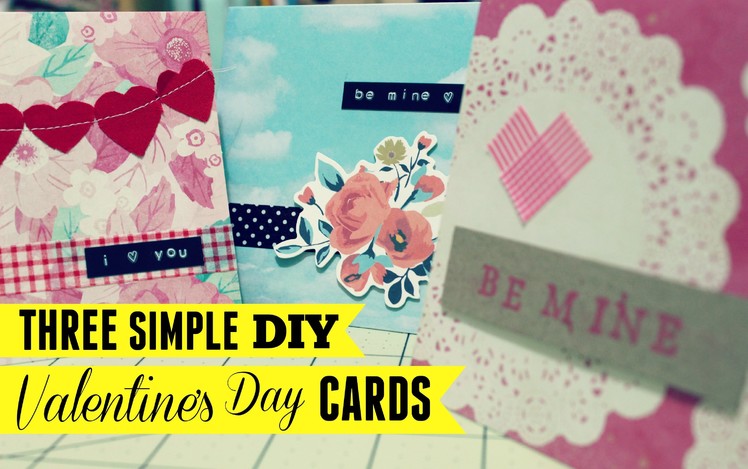 Three Very Simple DIY Valentine's Day Cards
