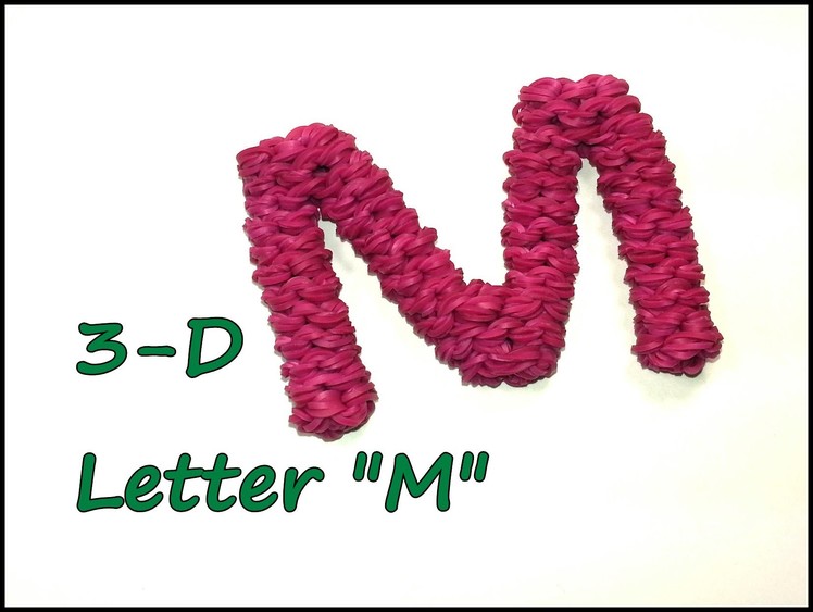 3-D Letter "M" Tutorial by feelinspiffy (Rainbow Loom)