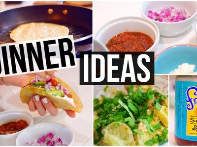3 SIMPLE & HEALTHY DINNER IDEAS!