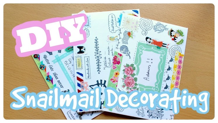 DIY Snailmail envelope decorating!