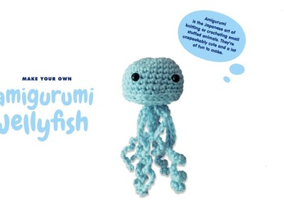 How to Crochet an Amigurumi Jellyfish