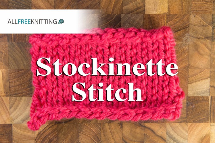 How to: Stockinette