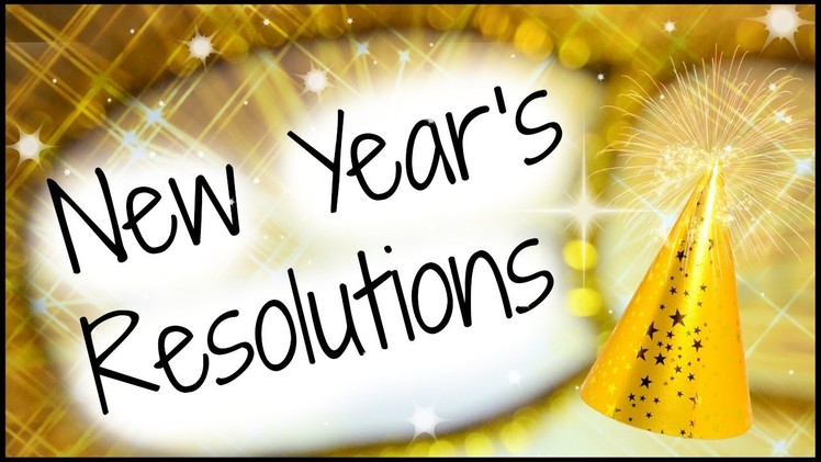 New Year's Resolutions 2014 + DIY!