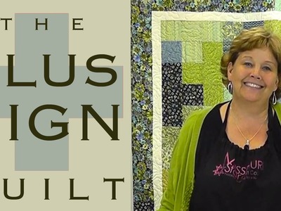 The Plus Sign Quilt: Easy Quilting with Charm Packs!