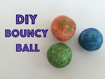 DIY Bouncy Ball - Science Project