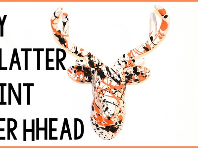DIY Splatter Paint Deer Head