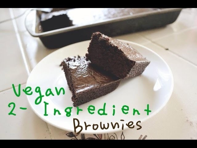 How to Make: 2-Ingredient Vegan Brownies
