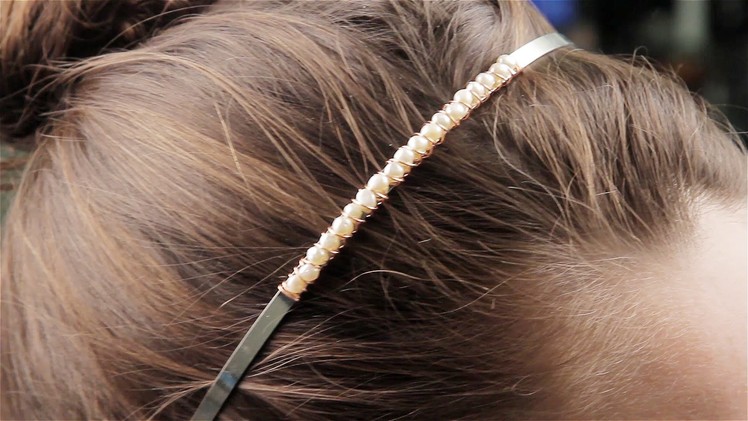 How to make: A pearl & wire headband