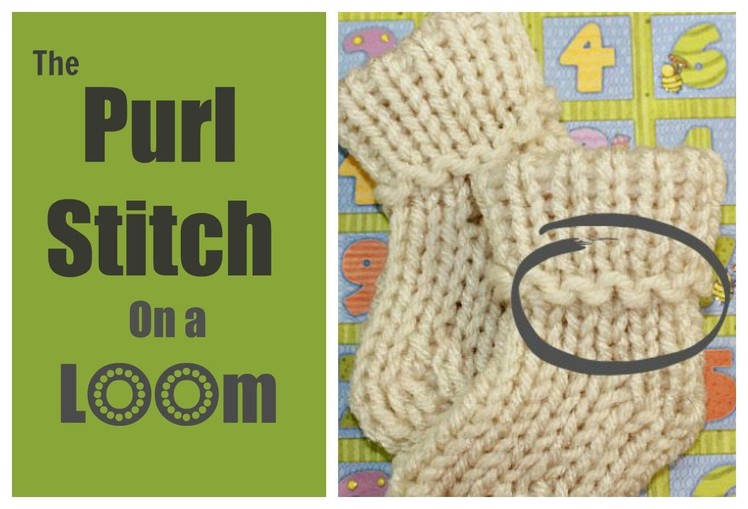 LOOM KNITTING STITCH The Purl Stitch Step by Step for Beginners