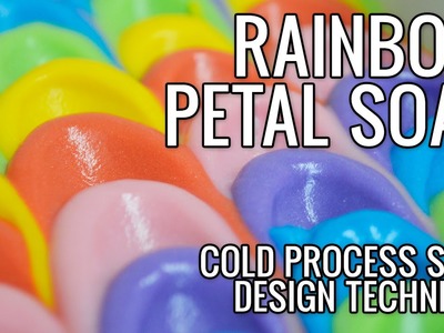 Rainbow Soap with Petal Design Technique