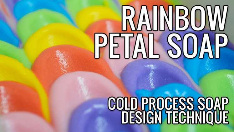 Rainbow Soap with Petal Design Technique