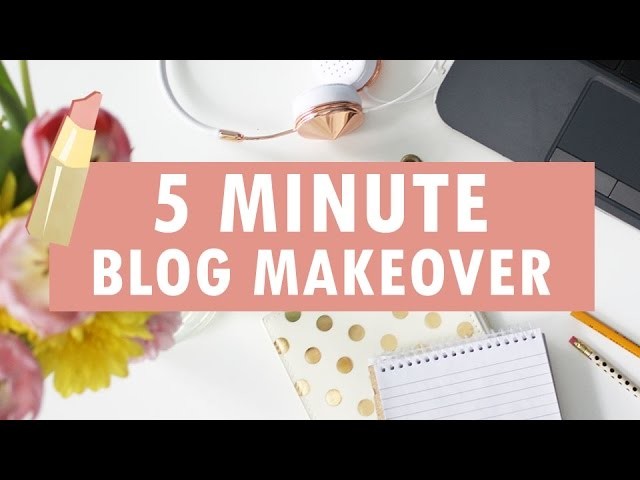 5 MINUTE BLOG MAKEOVER using an Envye Blogger Template