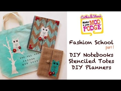 DIY Fashion School: Mod Podge a Cute Notebook & Tote!