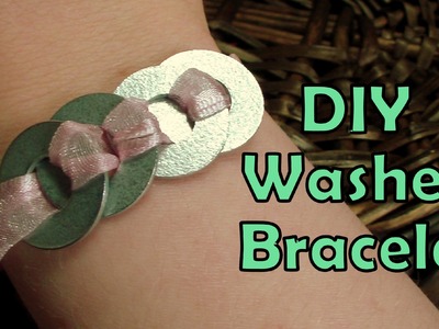 DIY Lauren Conrad Inspired Washer Bracelet