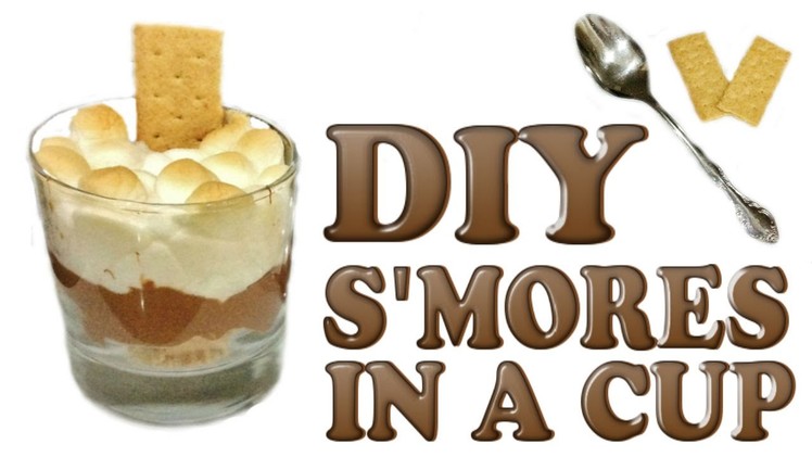 DIY S'MORED IN A CUP! Quick! Easy! Yummy! Custom Flavored! Must try DIY Snack!