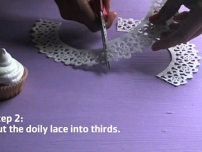 How to make doily cupcake wrappers
