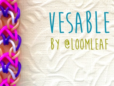 Rainbow Loom Bands Vesable by @LoomLeaf tutorial