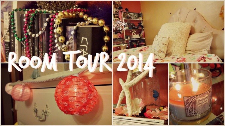 Room Tour 2014